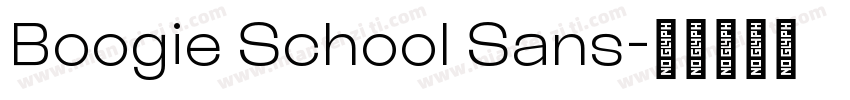 Boogie School Sans字体转换